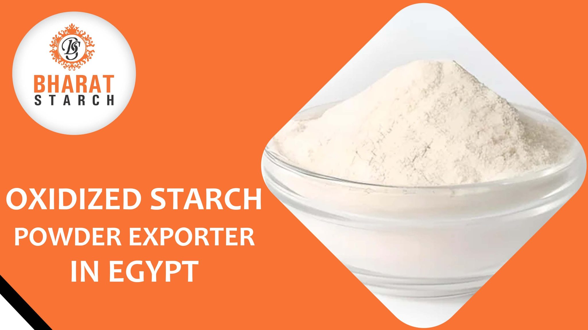Oxidized Starch Powder Exporter in Egypt