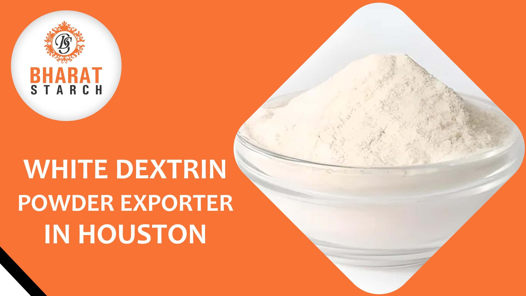 White Dextrin Powder Exporter in Houston
