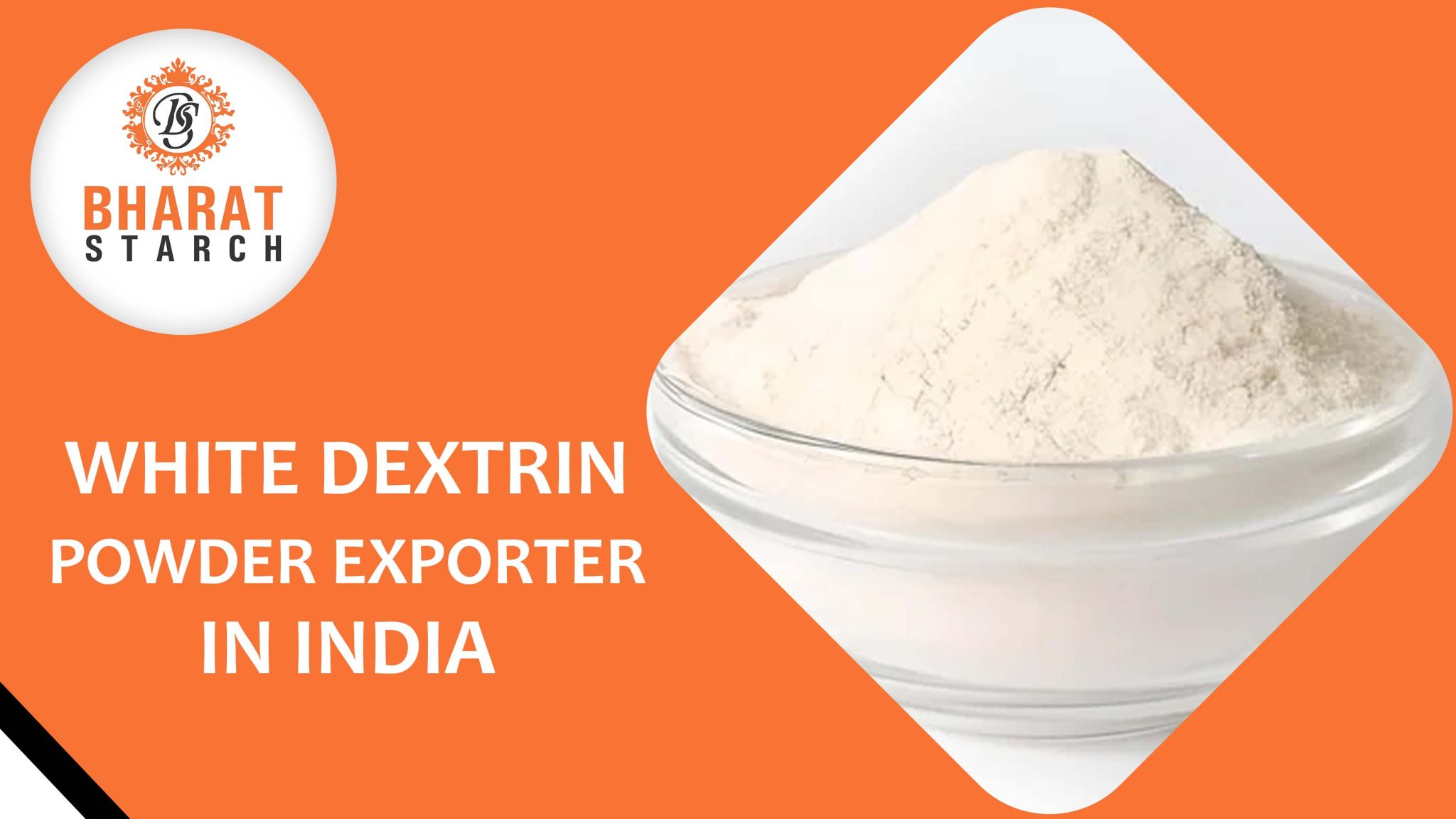 White Dextrin Powder Exporter in India